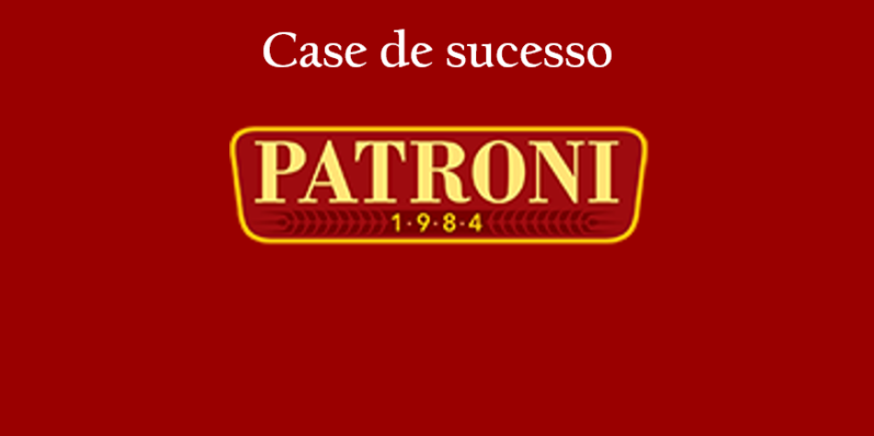 Case de Sucesso com a Patroni Pizza