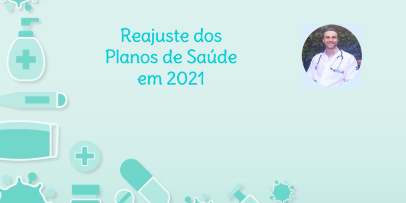 Quais as Regras da recomposição dos Reajuste dos Planos de Saúde suspensos em 2020 pela ANS
