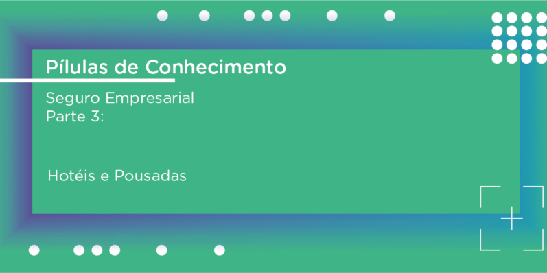 Seguro Empresarial Hotéis e Pousadas